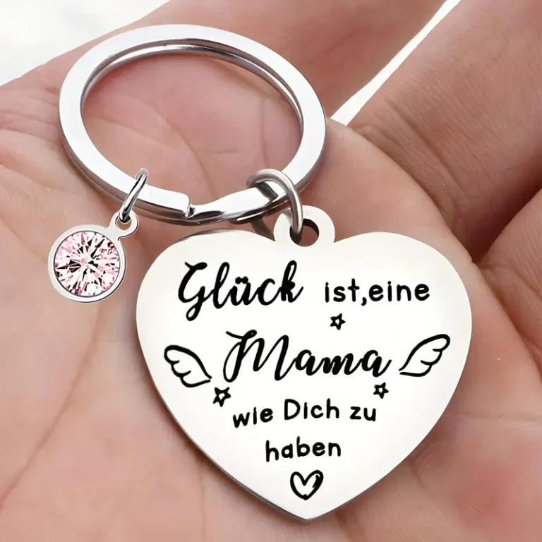 Schlüsselanhänger „Glück ist eine Mama wie dich zu haben“ aus Edelstahl – graviert