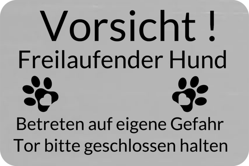Warnschild Vorsicht! Freilaufender Hund Gravur Schild wetterfest Acryl